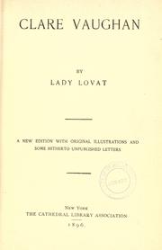 Cover of: Clare Vaughan by Lovat, Alice Mary Weld-Blundell Fraser Baroness, Lovat, Alice Mary Weld-Blundell Fraser Baroness