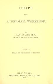 Cover of: Chips from a German workshop. by F. Max Müller