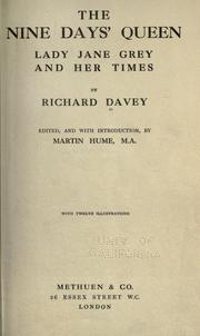 Cover of: nine days' queen, Lady Jane Grey, and her times