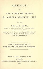 Cover of: Oremus: or, The place of prayer in modern religious life.