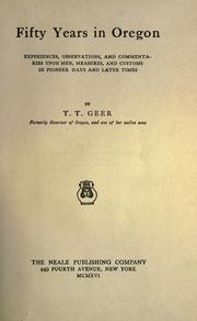 Cover of: Fifty years in Oregon by Theodore Thurston Geer
