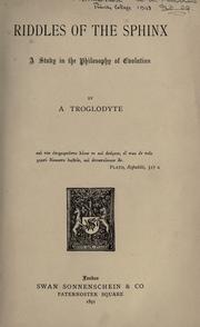 Cover of: Riddles of the Sphinx: a study in the philosophy of evolution