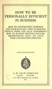 Cover of: How to be personally efficient in business by 