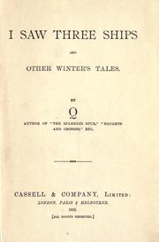 Cover of: I saw three ships: and other winter's tales