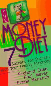 Cover of: The Money Diet | Richard T. Case