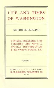 Cover of: Life and times of Washington. by John Frederick Schroeder