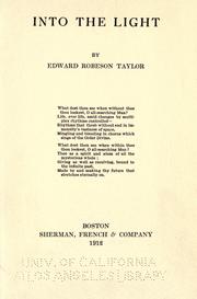 Cover of: Into the light by Edward Robeson Taylor