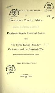 Historical collections of Piscataquis County, Maine