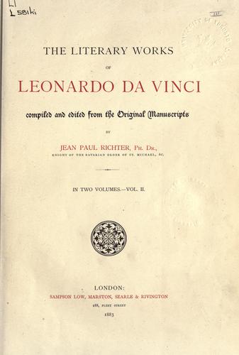 The literary works of Leonardo da Vinci by Leonardo da Vinci