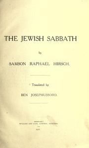 Cover of: The Jewish Sabbath. by Samson Raphael Hirsch