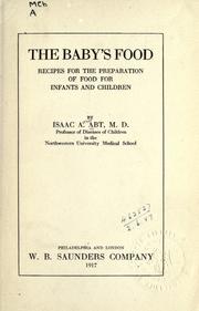 Cover of: The Baby's Food by Isaac Arthur Abt