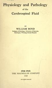 Cover of: Physiology and pathology of the cerebrospinal fluid by Boyd, William, Boyd, William