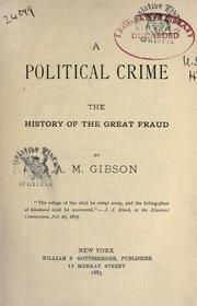 A political crime by Albert M. Gibson