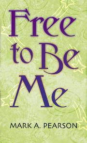 Cover of: Free to be me!