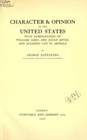 Cover of: Character and opinion in the United States by George Santayana