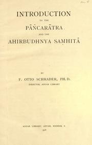 Introduction to the Pañcaratra and the Ahirbudhnya samhita by F. Otto Schrader by Friedrich Otto Schrader