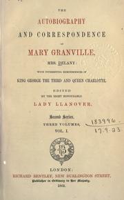 The autobiography and correspondence of Mary Granville, Mrs. Delany by Mary Delany