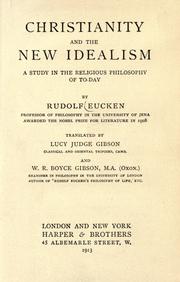 Cover of: Christianity and the new idealism by Rudolf Eucken, Rudolf Eucken