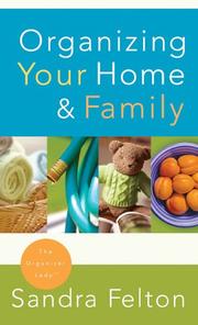 Cover of: Organizing Your Home & Family