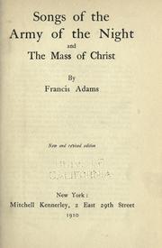 Cover of: Songs of the army of the night by Francis William Lauderdale Adams