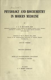 Cover of: Physiology and biochemistry in modern medicine by John James Rickard Macleod