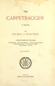 The carpetbagger by Opie Percival Read, Frank Pixley