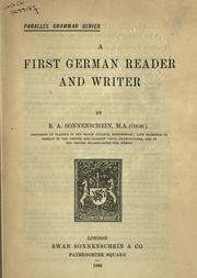 Cover of: A first German reader and writer. by E. A. Sonnenschein, E. A. Sonnenschein