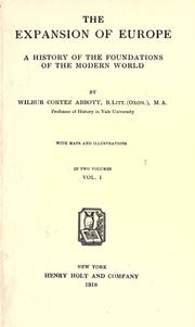 The expansion of Europe by Wilbur Cortez Abbott