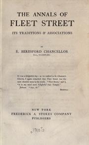 Cover of: The annals of Fleet street, its traditions & associations. by E. Beresford Chancellor