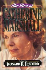 Cover of: The best of Catherine Marshall | Marshall, Catherine