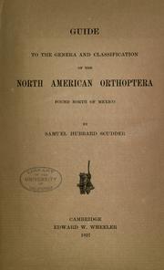 Cover of: Guide to the genera and classification of the North American Orthoptera found north of Mexico by Samuel Hubbard Scudder