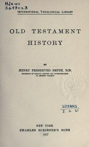 Cover of: Old Testament history. by Henry Preserved Smith, Henry Preserved Smith