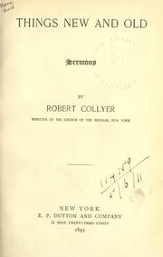 Cover of: Things new and old by Robert Collyer