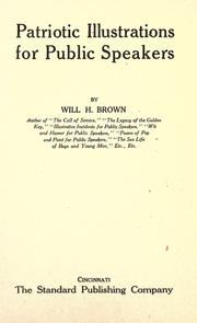 Cover of: Patriotic illustrations for public speakers by Brown, William Herbert