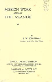 Cover of: Mission work among the Azande. by Johnston, J. W.