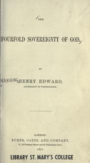 Cover of: The fourfold sovereignty of God by Henry Edward Manning