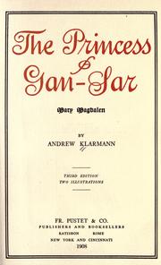 Cover of: The princess of Gan-Sar: (Mary Magdalen)