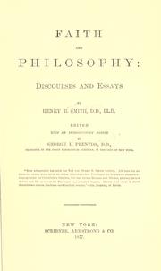 Cover of: Faith and philosophy by Henry Boynton Smith