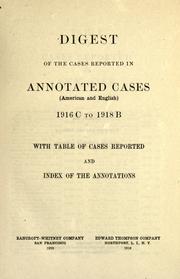 Cover of: Digest of the cases reported in Annotated Cases (American and English) by 