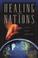 Cover of: Healing the nations