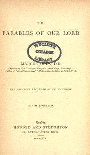 Cover of: The parables of our Lord by Dods, Marcus