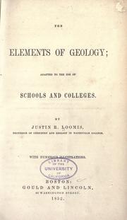 Cover of: The elements of geology by Justin R. Loomis