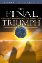 Cover of: The Final Triumph by Ernest B. Gentile