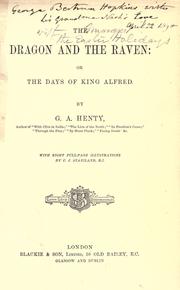 Cover of: The dragon and the raven: or, The days of King Alfred.