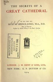Cover of: The secrets of a great cathedral by H. D. M. Spence-Jones