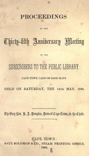 Cover of: Proceedings at the eleventh anniversary meeting of the subscribers to The Public Library, Cape Town, Cape of Good Hope.