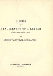 Cover of: Inquiry into the genuineness of a letter dated February 3rd, 1613, and signed "Mary Magdaline Davers."