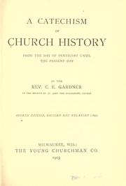 Cover of: A catechism of church history: from the day of Pentecost until the present day