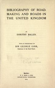 Cover of: Bibliography of road-making and roads in the United Kingdom by Dorothy Ballen