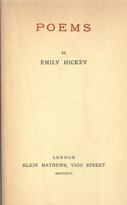 Cover of: Poems by Emily Henrietta Hickey, Emily Henrietta Hickey